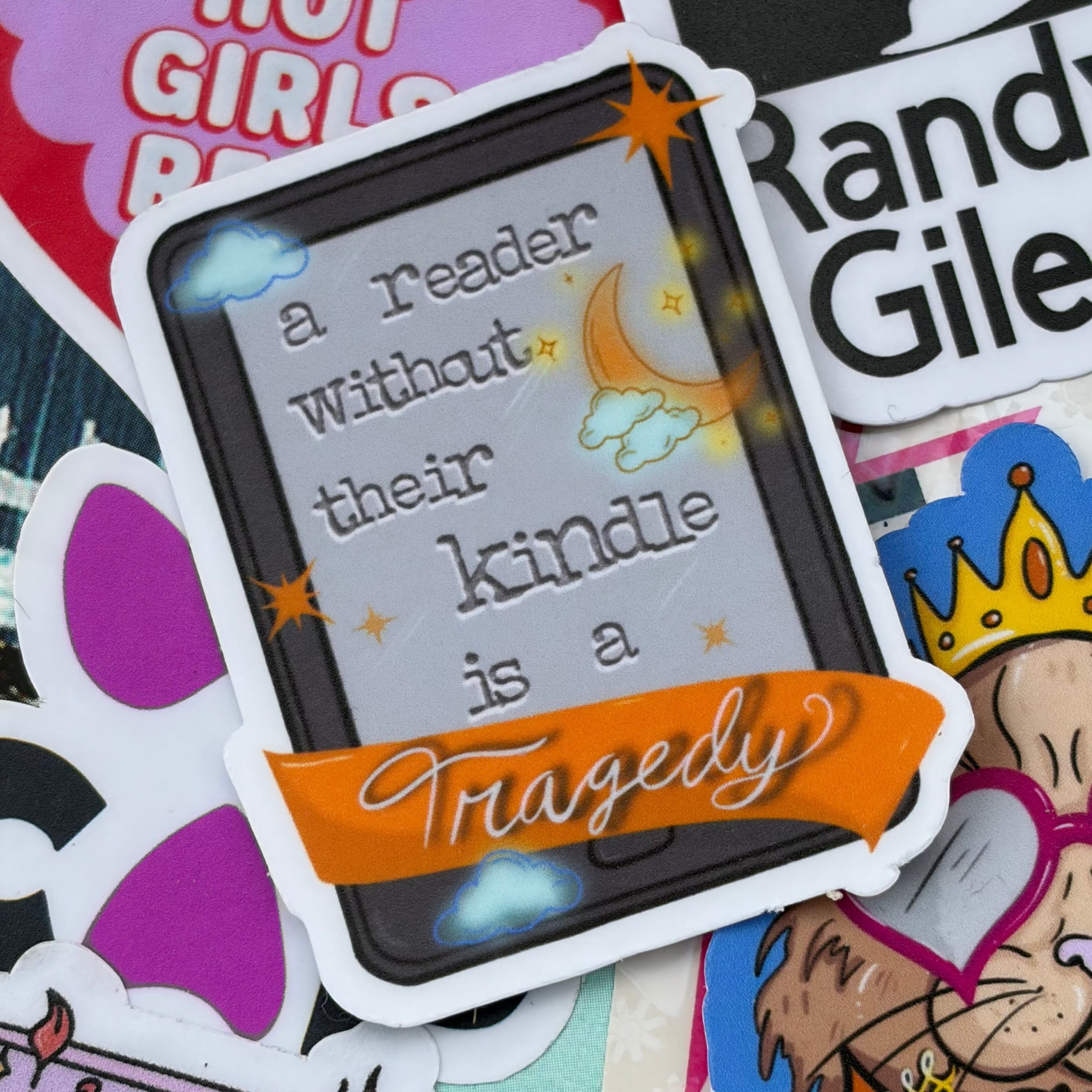 A Kindle Without It’s Reader is A Tragedy, Bookish Single Sticker