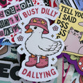 Busy Dilly Dallying, Pink Duck, Single Sticker. Cute hat, wellingtons, boots, meme.