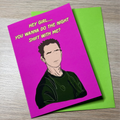 Hey Girl, You Wanna Do The Night Shift With Me? The Pitt, Shawn Hatosy, Dr. Jack Abbot meme, birthday card, occasion card, khaki, pink, green, bright, funny