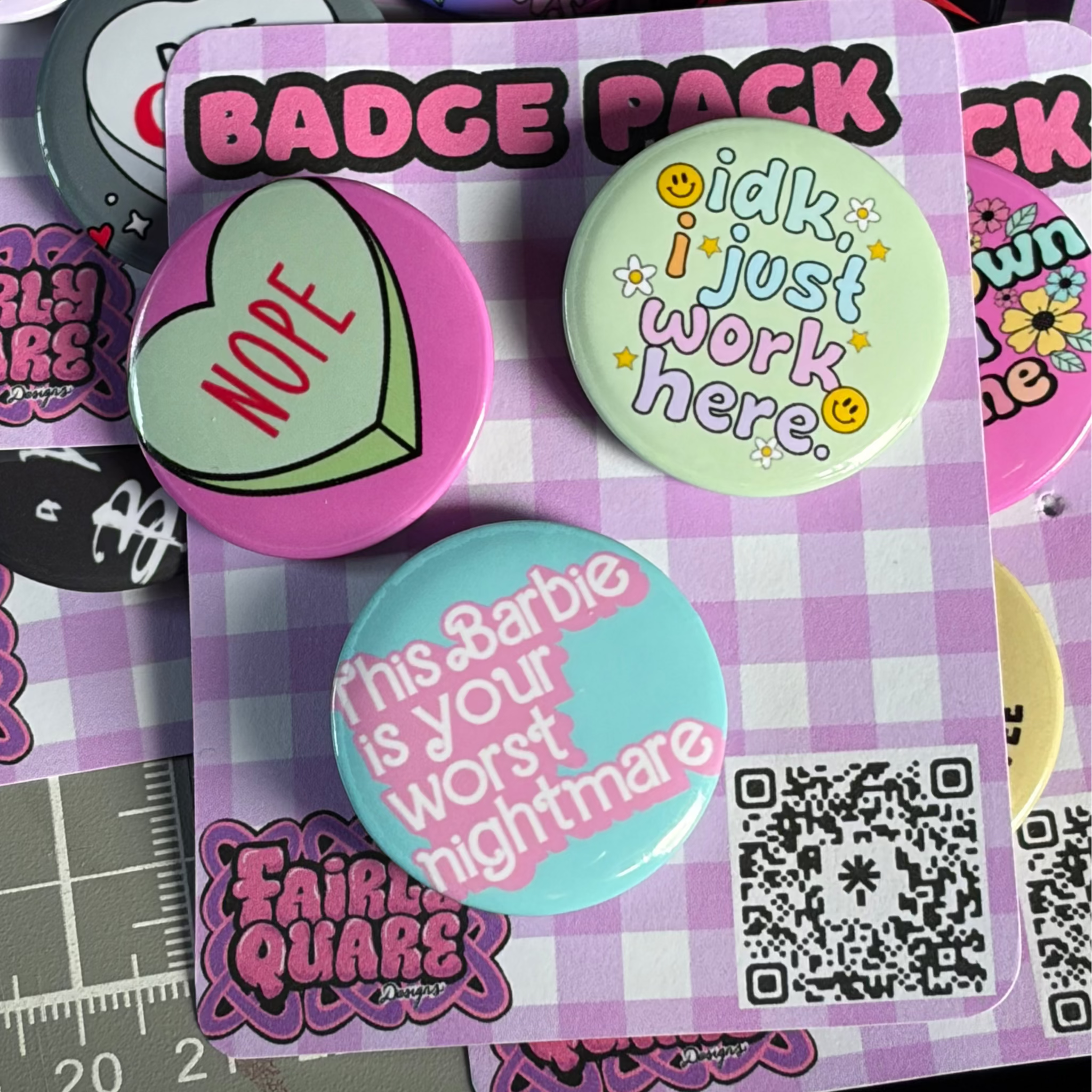 IDK, I just Work Here / This Barbie Is Your Worst Nightmare / Nope

3 Pack of 1.25mm Button Pin Badges, with metal backing.

Handmade