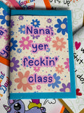 Class Nana Greeting Card