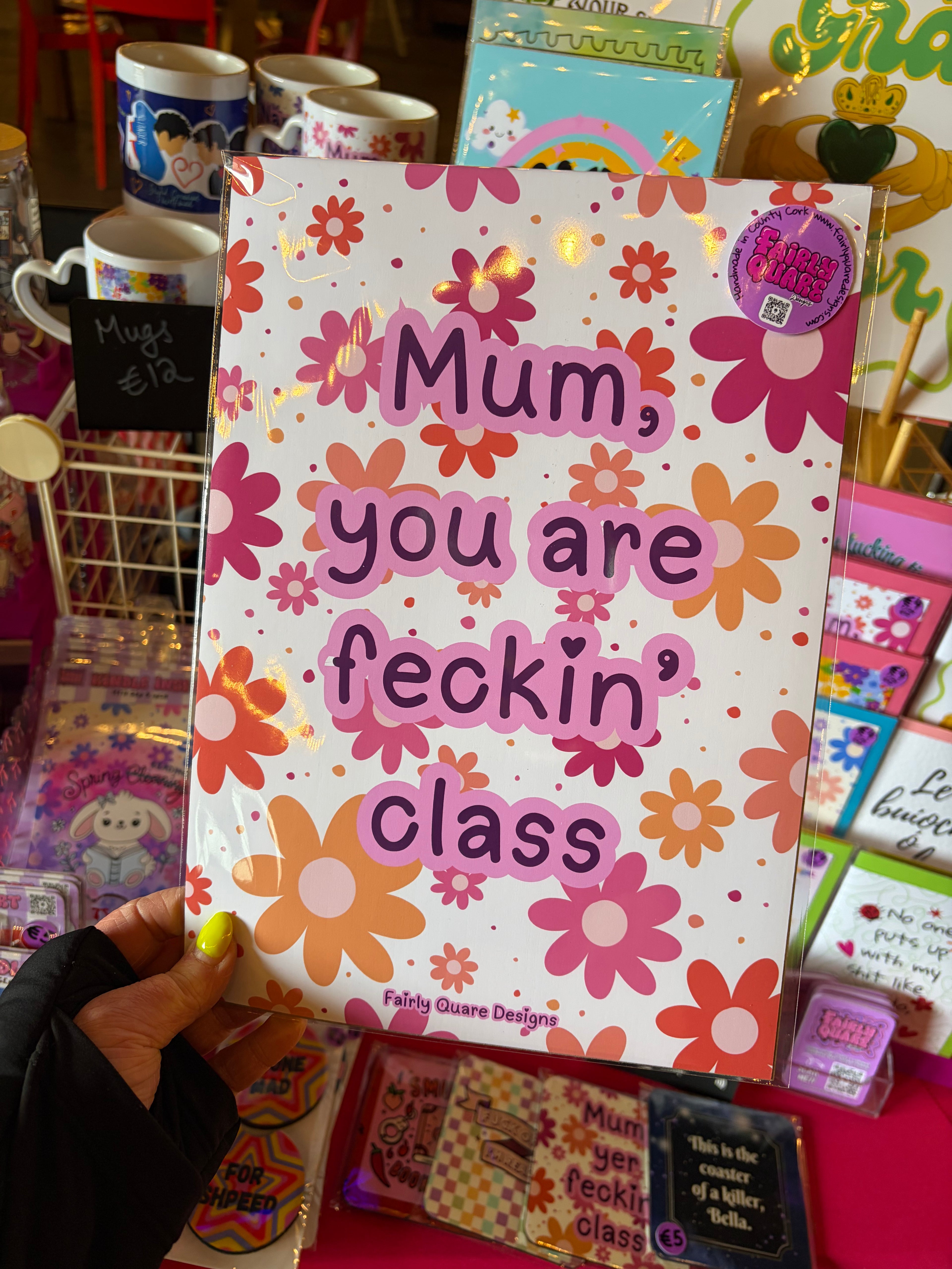 Mum, you are fecking Class Print