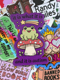 It’s Autism, Mushroom, Frog Single Sticker