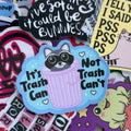 It’s Trash Can. Not Trash Can’t. Single Sticker. Feral cute, dark humour, funny racoon