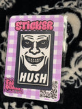 Hush Buffy Sticker - Fairly Quare Designs