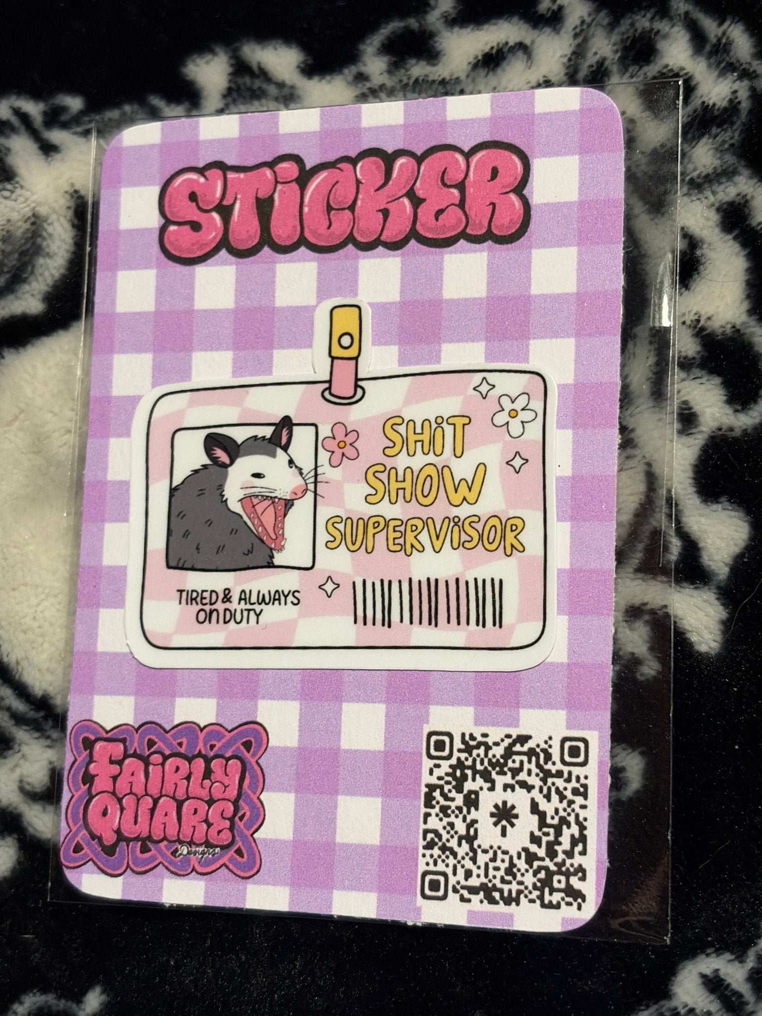 Shit Show Supervisor Sticker - Fairly Quare Designs